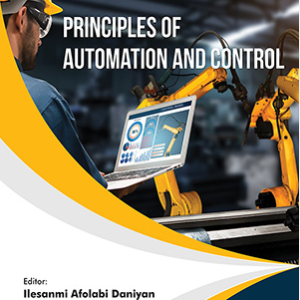 Basic Principles of Automation, Automatic Control Systems, and their Technology