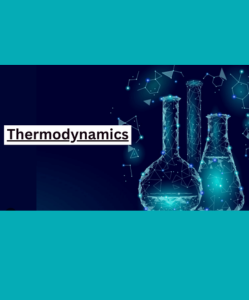 Thermodynamics