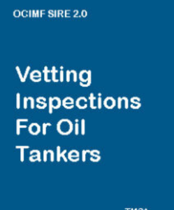 Vetting Inspections For Oil Tankers
